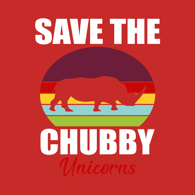 Save The Chubby Unicorns Vintage Distressed Gift by The store of civilizations