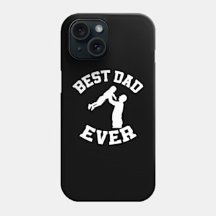 best dad ever happy fathers day Phone Case