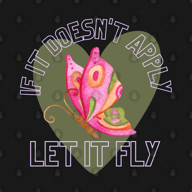 If it Doesn't Apply, Let it Fly -  Mind Ya Business, Stay in Your Lane by Apathecary