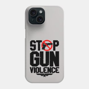 Stop Gun Violence Gun Safety Vintage Retro Awareness Slogan Phone Case