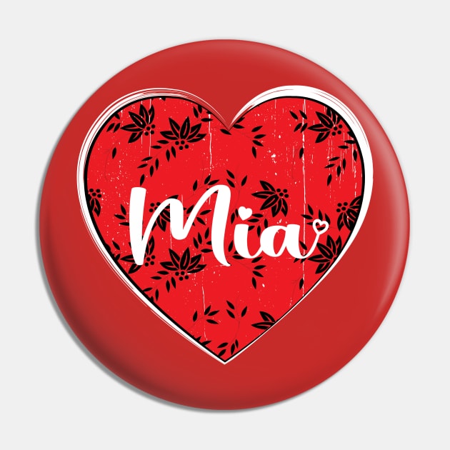 I Love Mia First Name I Heart Mia Pin by ArticArtac