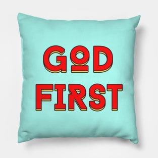 God First | Christian Typography Pillow