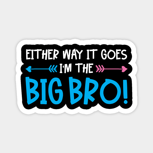 Gender Reveal Big Bro Big Brother Magnet by KAWAIITEE