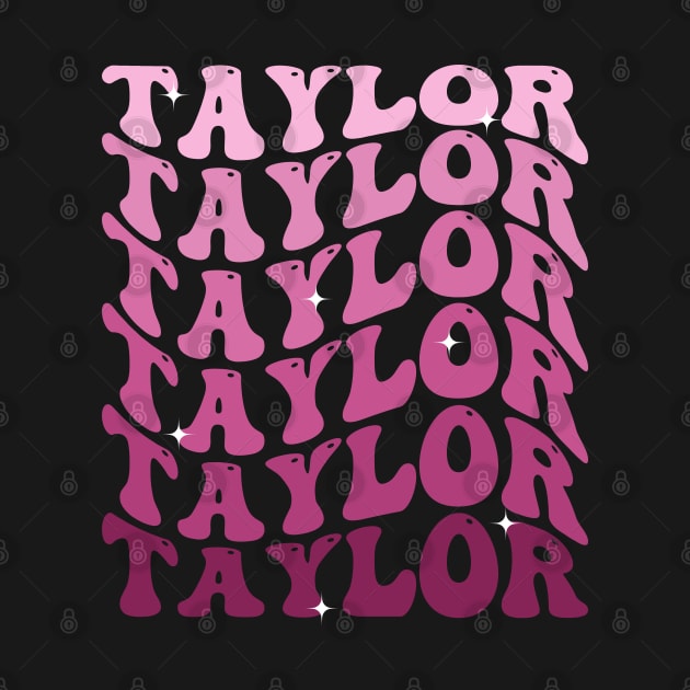 TAYLOR First Name Girl Retro Groovy Birthday by deafcrafts