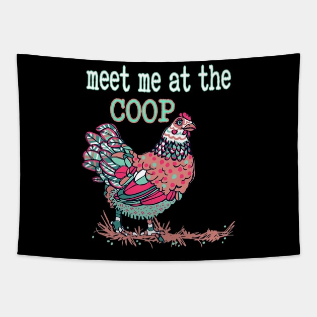 Meet Me At The Coop Chicken Tapestry by heryes store