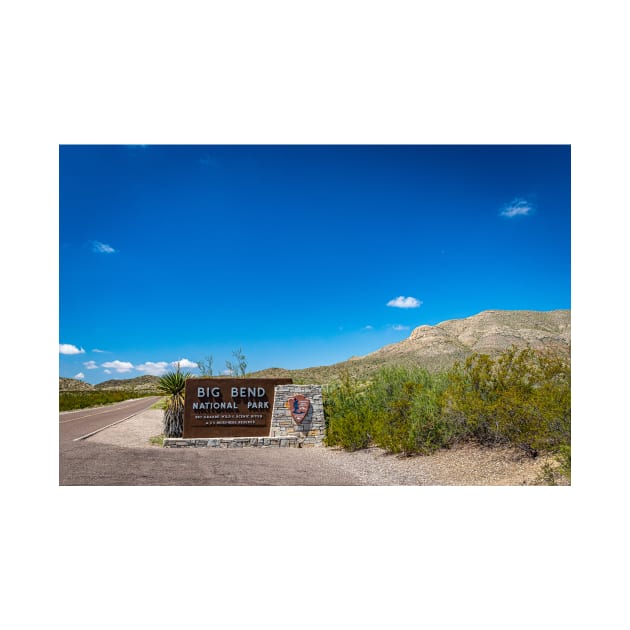 Big Bend National Park Sign by Gestalt Imagery