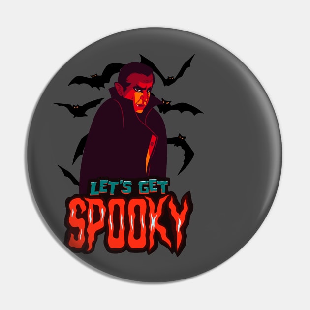 Halloween Vampire Let's Get Spooky Pin by FabDesign