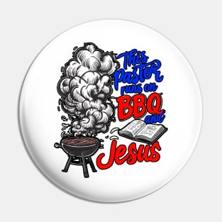 This Pastor Runs on BBQ and Jesus Pin