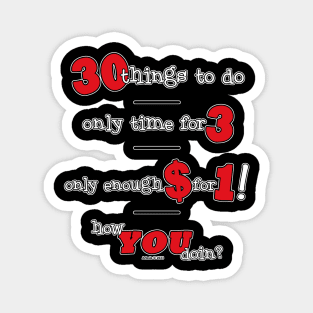 30 Things… Magnet