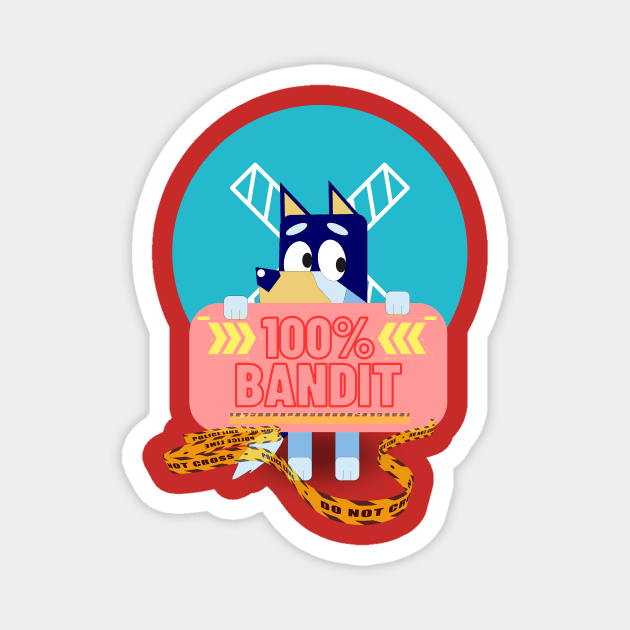 Bluey- 100% Bandit Fanart Magnet by RealNakama