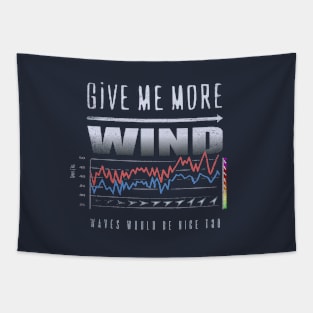 GIVE ME MORE WIND Cool Chart Graph Tapestry