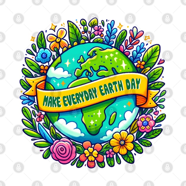 Make Every day is Earth Day by MZeeDesigns