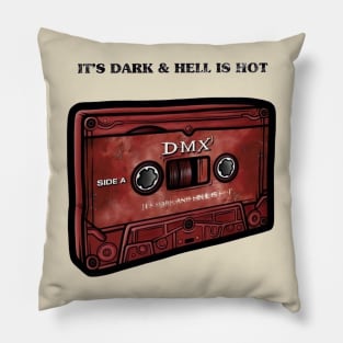 DMX It's Dark & Hell is Hot Pillow