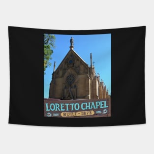 Loretto Chapel 1873 Santa Fe New Mexico Tapestry