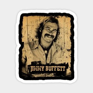 Vintage JIMMY Buffett //Design On tshirt for to all Magnet