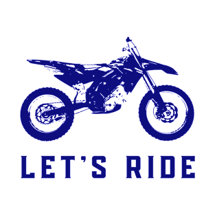 Let's Ride T-Shirt