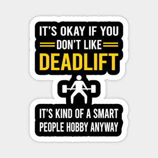 Smart People Hobby Deadlift Magnet