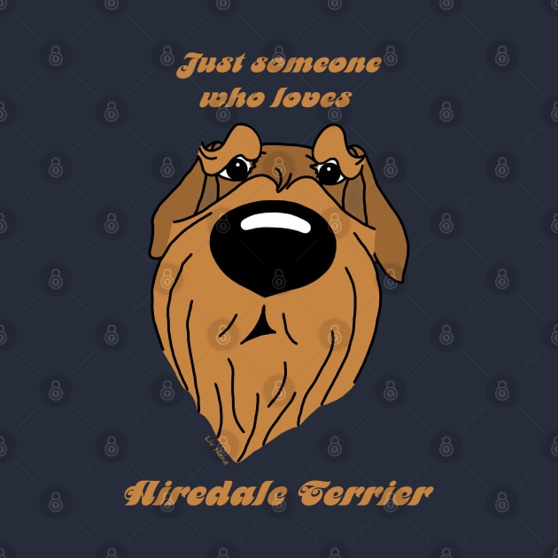 Someone who loves Airedale Terrier by LivHana