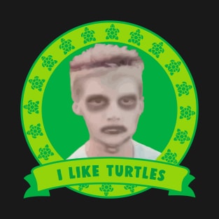 I Like Turtles Meme T-Shirt