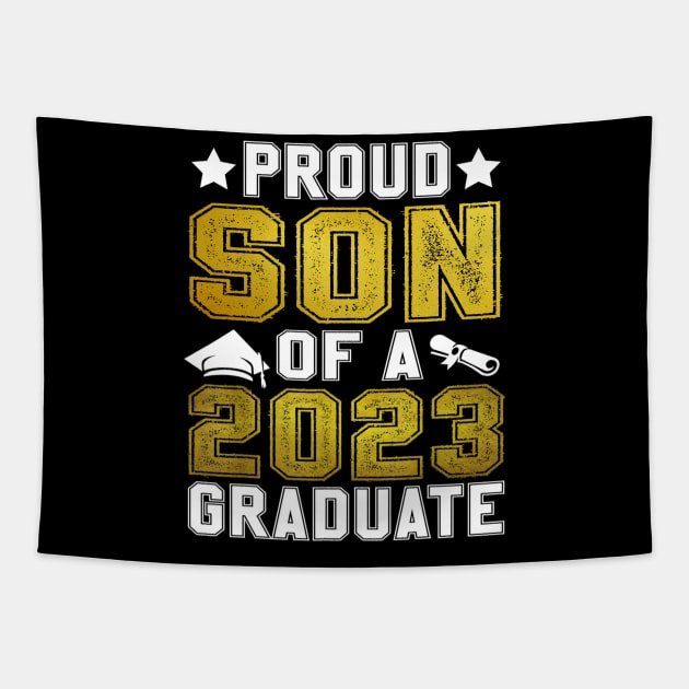 Proud Son Of A 2023 Graduate Senior Graduation Tapestry by Tagliarini Kristi
