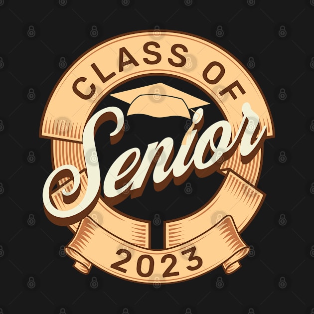 Senior Class of 2023, Graduation by ShirtCraftsandMore