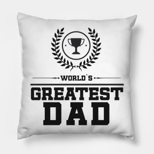 World`s Greatest DAD Best Fathers Day Family Gift Idea Trophy Pillow