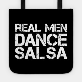 Real Men Dance Salsa Tote