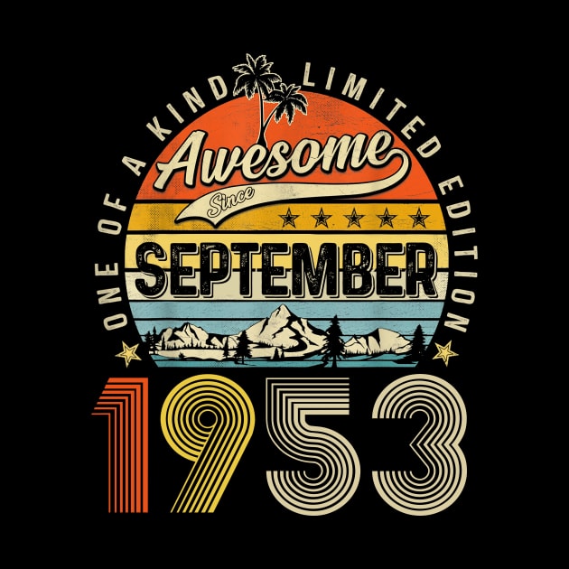 Awesome Since September 1953 Vintage 70th Birthday by Benko Clarence