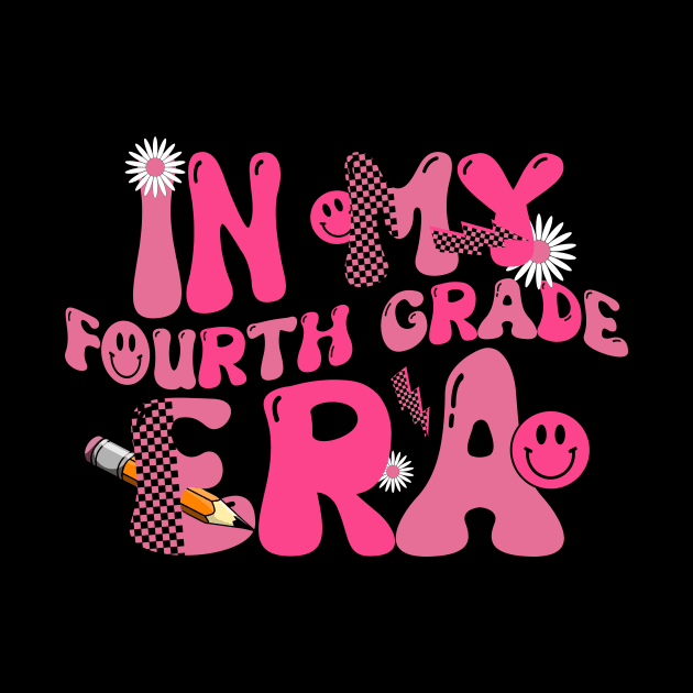 In My Fourth Grade Era Back To School 4th Grade Retro Groovy by ArtbyJester