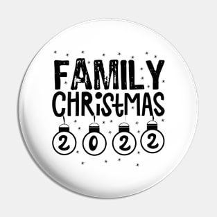 Family Christmas 2022 Pin