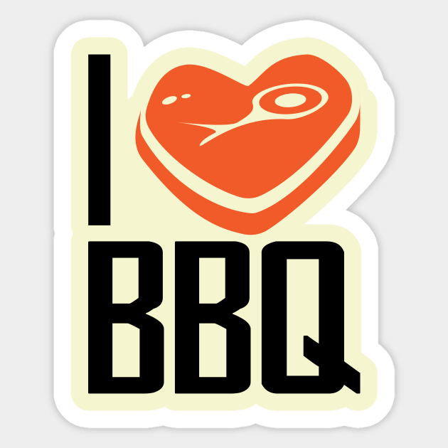 Geavanceerde Bridge pier fusie I Love BBQ - Grilling - Sticker | TeePublic