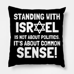 Common Sense (Israel) Pillow