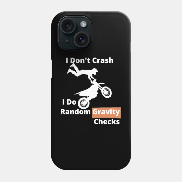 Motocross random gravity checks Phone Case by debageur