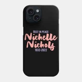 RIP Nichelle Nichols Phone Case