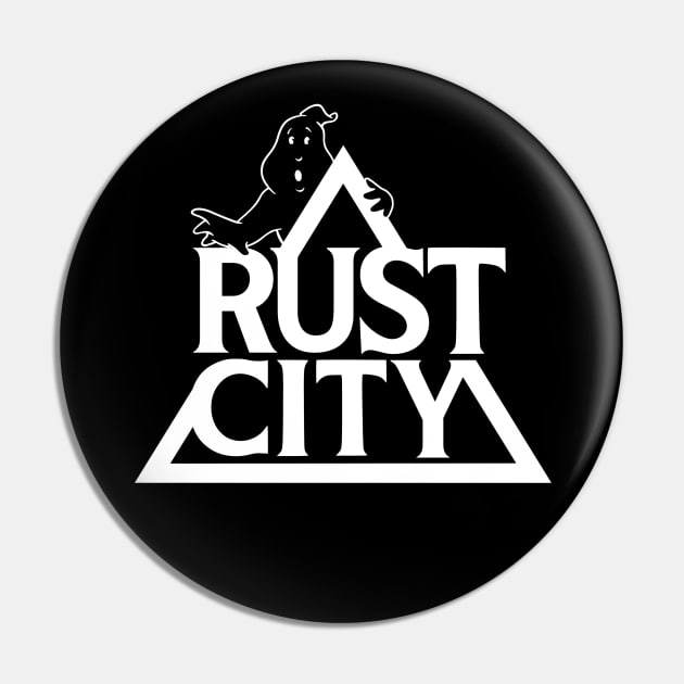 Rust City Pin by Ghostbusters Archives