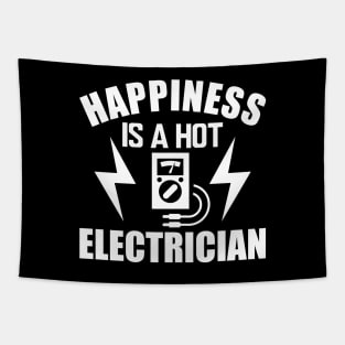 Electrician - Happiness is a hot electrician w Tapestry