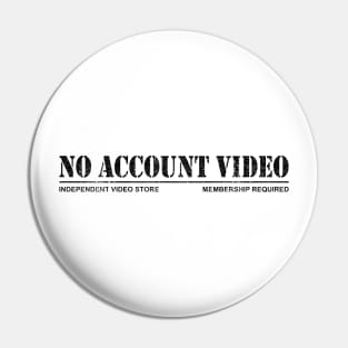 No Account Video (Variant) | Scott Pilgrim Pin