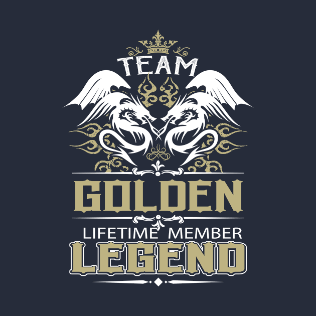 Golden Name T Shirt -  Team Golden Lifetime Member Legend Name Gift Item Tee by yalytkinyq