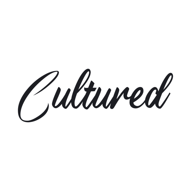 Cultured Black Text by ModeratelyProductive