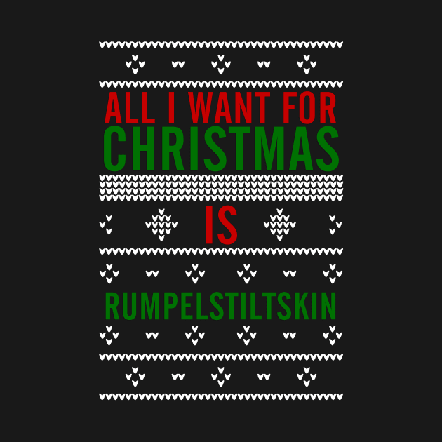All I want for Christmas is Rumpelstiltskin by AllieConfyArt