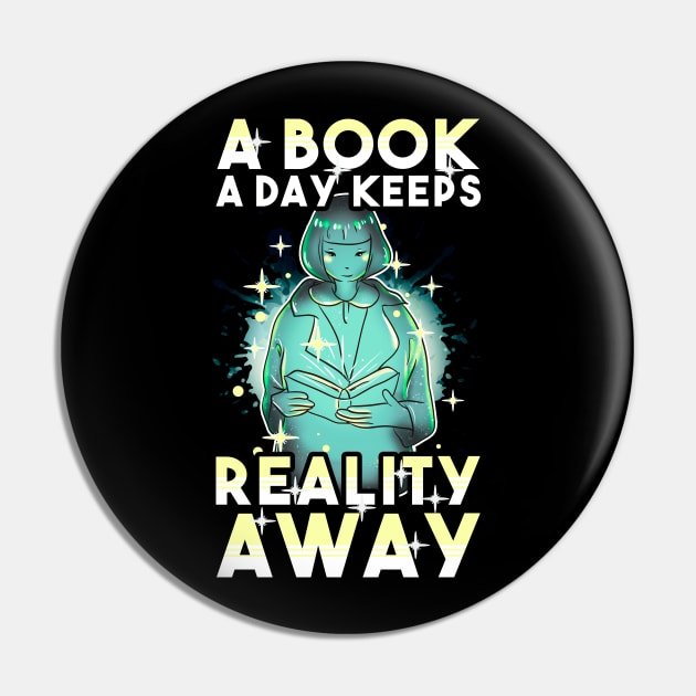 A Book A Day Keeps Reality Away Pin by guitar75