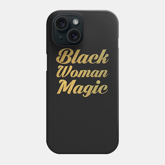 Black Woman Magic Phone Case by MiscegeNation2018