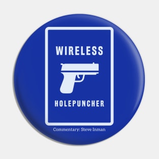 FAFO - Wireless Holepuncher Pin