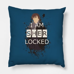 I AM SHER LOCKED Pillow