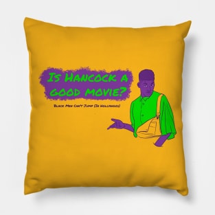 Is Hancock A Good Movie? Style 4 Pillow