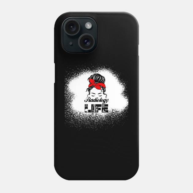 Radiology Life Phone Case by Chey Creates Clothes