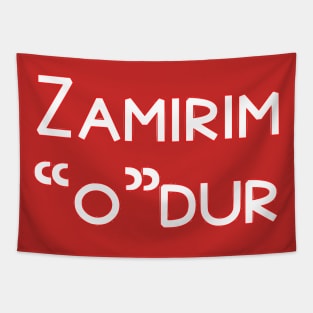 Zamirim “o”dur Tapestry