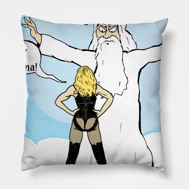 Bitch Im Madonna Pillow by matan kohn