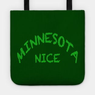 Minnesota Nice Tote