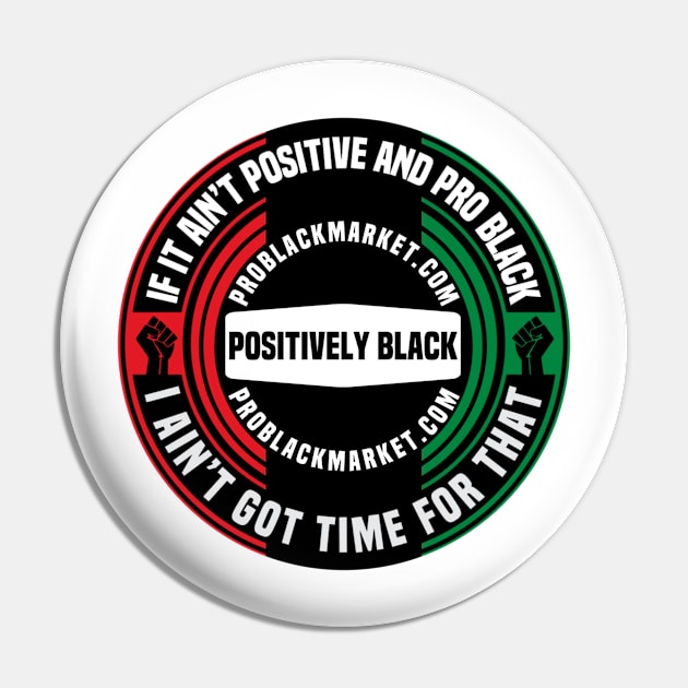 Positively Black Pin by Afroditees